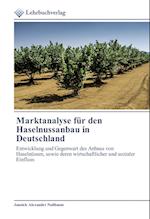 Marktanalyse für den Haselnussanbau in Deutschland