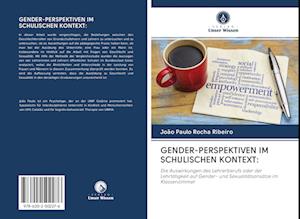 GENDER-PERSPEKTIVEN IM SCHULISCHEN KONTEXT: