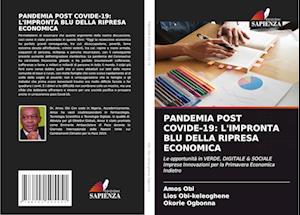 PANDEMIA POST COVIDE-19: L'IMPRONTA BLU DELLA RIPRESA ECONOMICA