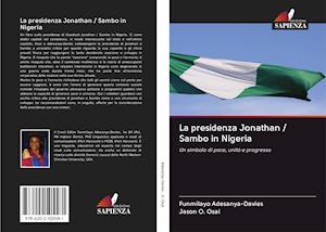 La presidenza Jonathan / Sambo in Nigeria