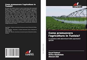 Come promuovere l'agricoltura in Tunisia?