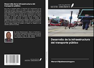 Desarrollo de la infraestructura del transporte público