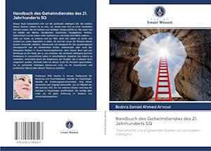 Handbuch des Geheimdienstes des 21. Jahrhunderts SQ