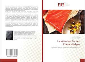 La vitamine D chez l'hémodialysé