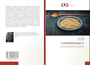 L'Ochratoxine a