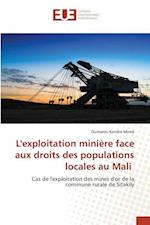 L'exploitation minière face aux droits des populations locales au Mali