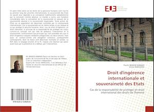 Droit d'ingérence internationale et souveraineté des Etats