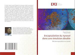 Encapsulation du tyrosol dans une émulsion double