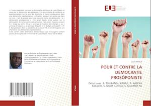 Pour Et Contre La Democratie Prosôponiste