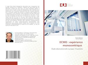 ECMO : expérience monocentrique