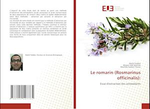 Le romarin (Rosmarinus officinalis):