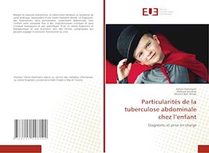 Particularités de la tuberculose abdominale chez l'enfant