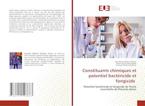 Constituants chimiques et potentiel bactéricide et fongicide