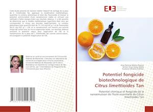 Potentiel fongicide biotechnologique de Citrus limettioides Tan