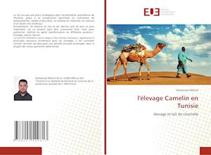 l'élevage Camelin en Tunisie