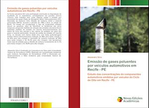 Emissão de gases poluentes por veículos automotivos em Recife - PE