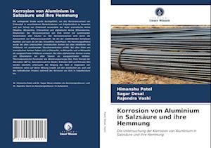 Korrosion von Aluminium in Salzsäure und ihre Hemmung