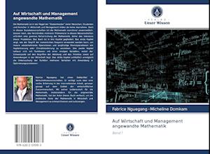 Auf Wirtschaft und Management angewandte Mathematik