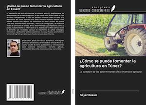 ¿Cómo se puede fomentar la agricultura en Túnez?