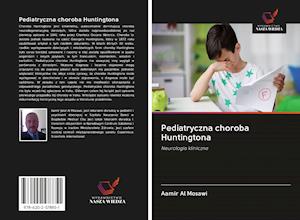 Pediatryczna choroba Huntingtona