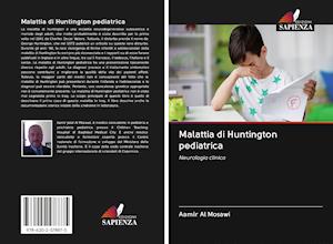 Malattia di Huntington pediatrica