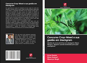 Concurso Crop-Weed e sua gestão em blackgram