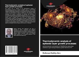 Thermodynamic analysis of epitaxial layer growth processes