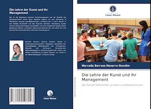 Die Lehre der Kunst und ihr Management