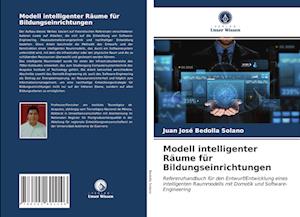 Modell intelligenter Räume für Bildungseinrichtungen