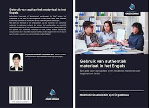 Gebruik van authentiek materiaal in het Engels