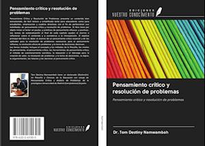 Pensamiento crítico y resolución de problemas