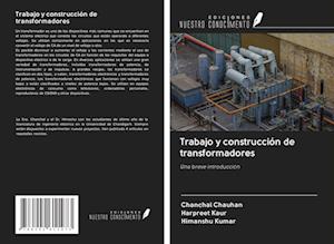 Trabajo y construcción de transformadores