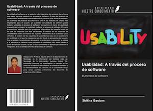 Usabilidad: A través del proceso de software