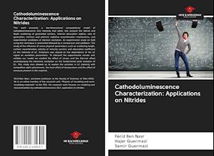 Cathodoluminescence Characterization: Applications on Nitrides