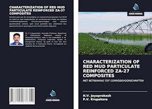 CHARACTERIZATION OF RED MUD PARTICULATE REINFORCED ZA-27 COMPOSITES