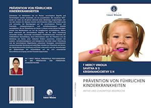 PRÄVENTION VON FÜHRLICHEN KINDERKRANKHEITEN