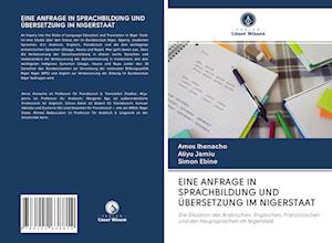 Eine Anfrage in Sprachbildung Und Übersetzung Im Nigerstaat