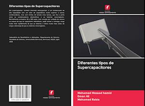 Diferentes tipos de Supercapacitores