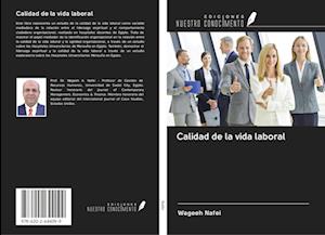 Calidad de la vida laboral