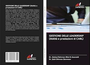 GESTIONE DELLE LEADERSHIP (Abilità e prestazioni di CARL)