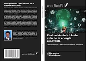 Evaluación del ciclo de vida de la energía renovable