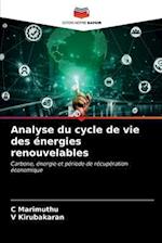 Analyse du cycle de vie des énergies renouvelables