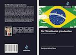 De 7 Braziliaanse grondwetten