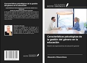 Características psicológicas de la gestión del género en la educación