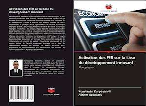 Activation des FER sur la base du développement innovant