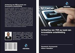 Activering van FER op basis van innovatieve ontwikkeling