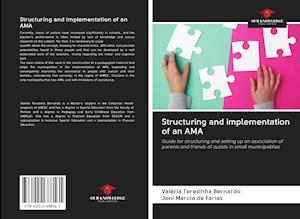 Structuring and implementation of an AMA