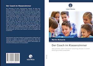 Der Coach im Klassenzimmer