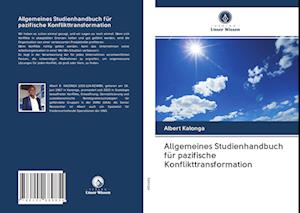 Allgemeines Studienhandbuch für pazifische Konflikttransformation