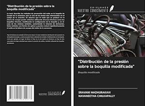 "Distribución de la presión sobre la boquilla modificada"